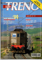 Magazine TUTTO TRENO No 119 Aprile 1999   - En Italien - Sin Clasificación