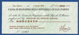 SAN MARINO - CASSA DI RISPARMIO - P. S102 (1) – 200 Lire 1976 UNC, Serie 234067 - Saint-Marin