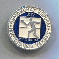 Table Tennis / Ping Pong - European Championship Moscow Russia, Vintage Pin, Badge, Abzeichen - Table Tennis