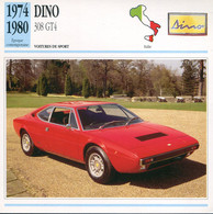 Italie 1974-1980 - Dino 30 GT4 - Coches