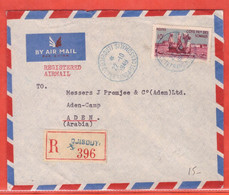 COTE DES SOMALIS LETTRE RECOMMANDEE DE 1949 DE DJIBOUTI POUR ADEN - Covers & Documents