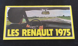 PETIT DEPLIANT PUBLICITAIRE LES RENAULT 1975 - Publicités