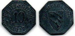 Sarrebourg 10 Pfennig 1917 TB+ - Monetary / Of Necessity