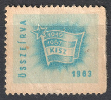 KISZ Hungarian Young Communist League FLAG Red Star - Member Charity LABEL CINDERELLA VIGNETTE - Hungary 1963 - Oficiales