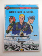 BD Buck Danny ''Classic'' T1 Sabre Sur La Corée...............PIN02.022 - Buck Danny