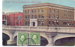 USA - Aurora Ilinois - Y.W.C.A. - City Of Lights - 1912 - Aurora (Ilinois)