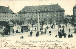 Precurseur 1897 Strassburg Metzgerplatz Mit Artillerie Kaserne RV - Strasbourg