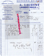 19- BRIVE- RARE FACTURE A. LAURENT - SAULE-MERCERIE BONNETERIE CHAUSSURES-CONFISERIE -  33 AVENUE DE LA GARE-1942 - Textilos & Vestidos