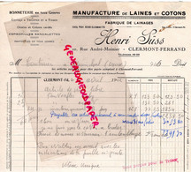63- CLERMONT FERRAND- FACTURE HENRI SUSS- MANUFACTURE LAINES COTONS-FABRIQUE LAINAGES-10 RUE ANDRE MOINIER-1942 - Textile & Clothing