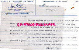 63- CLERMONT FERRAND- LETTRE L. GAY - BLANC LINGERIE-26 RUE DES JACOBINS-1942 - Kleidung & Textil