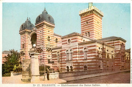 Biarritz * Rue Et établissement Des Bains Salins - Biarritz