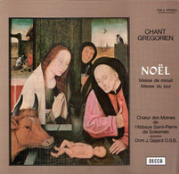 * LP *  NOËL - CHANT GREGORIEN - CHOEUR DES MOINES DE L' ABBAYE SAINT_PIERRE DE SOLESMES - Chants Gospels Et Religieux