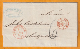 1865 - Lettre Pliée Avec Correspondance En Français D' AMSTERDAM, Pays Bas Vers Montpellier, France - Poststempel