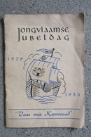 VLAAMSE BEWEGING Jong Vlaamse Jubeldag 1928/1953 K.S.A - 1939-45