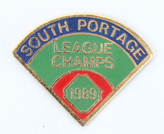 Pin's SOUTH PORTAGE - LEAGUE CHAMPS 1989 - Terrain De Base Ball  - Made In Taïwan - L377 - Béisbol