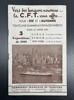 Programme Compagnie Française De Tourisme CFT Croisière Paquebots 3 Expositions 1939 - Reiseprospekte