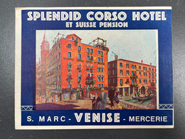 Ancien Dépliant Touristique Splendid Corso Hôtel Et Suisse Pension Venise Italie - Dépliants Touristiques