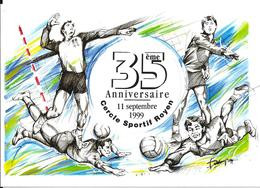 35ème Anniversaire 11 Septembre 1999 - Cercle Sportif Royen (Volley Ball) - Tirage Limité 500 Exemplaires - Voleibol