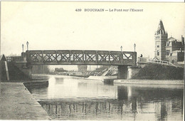 Bouchain Le Pont Sur L Escaut - Bouchain