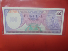 SURINAME 100 GULDEN 1985 Circuler (L.10) - Nuova Guinea Olandese