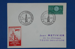 BD15 FRANCE  BELLE  LETTRE 1961 TOULOUSE  A TOURS  ++VIGNETTE MEETING  +AEROPHILATELIE+++AFFRANC. IPLAISANT - 1960-.... Storia Postale