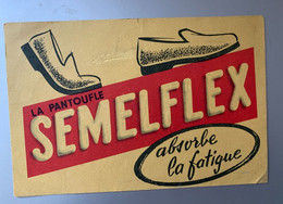 20 - Buvard La Pantoufle Semelflex Absorbe La Fatigue - Shoes