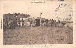 Le MAROC Illustré   -  Dans Le Bled  -  Ambulance De Colonne Mobile   -  Tampon " Poste Aux Armées - GUELMOUSS " - Other & Unclassified