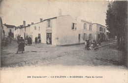 17-ILE D'OLERON- ST-GEORGES- PLACE DU CANTON - Ile D'Oléron