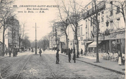 94-CHARENTON-SAINT-MAURICE- RUE SAINT-MANDE VERS LE BOIS - Charenton Le Pont