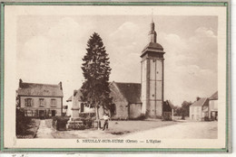 CPA - (61) NEUILLY-sur-EURE - Aspect De L'Eglise Et Du Monument Aux Morts En 1951 - Putanges