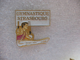 Pin's Du Club De Gymnastique De La Ville De STRASBOURG (Dépt 67) - Gymnastics