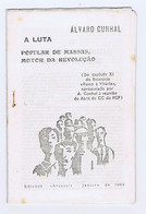 C19) Partido Comunista Português ÁLVARO CUNHAL A LUTA POPULAR DE MASSAS MOTOR DA REVOLUÇÃO Comunisme Clandestino 1965 - Old Books