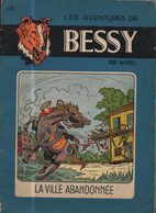 Bessy 23 La Ville Abandonnée EO BE Erasme Vandersteen (BI7) - Bessy