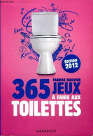 365 Jeux à Faire Aux Toilettes - Collectif - 2012 - Palour Games