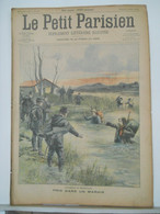 LE PETIT PARISIEN N°676 - 19 JANVIER 1902 – MALFAITEURS PRIS DANS UN MARAIS PRES DE BORDEAUX – DRAME SUR UN TRAMWAY - Le Petit Parisien