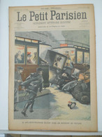 LE PETIT PARISIEN N°684 - 16 MARS 1902 – WALDECK-ROUSSEAU ACCIDENT DE VOITURE – GARE DE LYON A PARIS - Le Petit Parisien