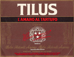 014315 "LIQUORIFICIO SAN MARINO - BUSIGNANI V. - CHIESANUOVA - TILUS  L'AMARO AL TARTUFO" ETICHETTA III QUARTO XX SEC. - Alcohols & Spirits