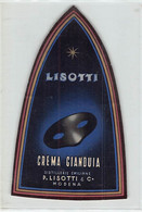 014346 "MODENA - DISTILLERIE EMILIANE P. LISOTTI & C. - CREMA GIANDUIA"  ETICHETTA II QUARTO XX SEC. - Alcools & Spiritueux