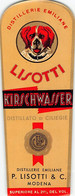 014349 "MODENA - DISTILLERIE EMILIANE P. LISOTTI & C. - KIRS CHWASSER"  ETICHETTA II QUARTO XX SEC. - Alcools & Spiritueux