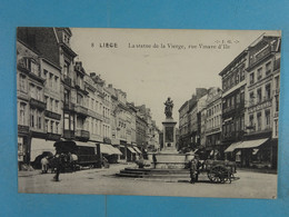 Liège La Statue De La Vierge, Rue Vinave D'Ile - Liege