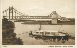 Postcard Hungary Tokaj Elizabeth Bridge Over Tisza Sailing Vessel - Hungary