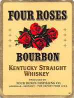014361 "KENTUCKY - LOUISVILLE - FOUR ROSES BOURBON - WHISKEY" ETICHETTA III QUARTO XX SEC. - Alcohols & Spirits