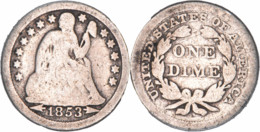 Etats-Unis - 1853 - Seated Liberty Dime - 07-140 - 1837-1891: Seated Liberty