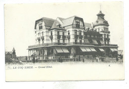 De Haan Coq Sur Mer Grand Hotel ( Van Den Heuvel Bruxelles ) - De Haan