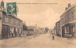 80-LONGPRE-LES-CORPS-SAINTS- LA GRANDE RUE - Otros & Sin Clasificación