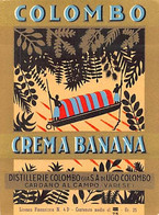 014372 "(VARESE) CARDANO AL CAMPO - DISTILLERIA COLOMBI S.A. - CREMA BANANA" ETICH II QUARTO XX SEC - Alkohole & Spirituosen