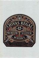014381 "SCOZIA - CHIVAS BROTHERS LTD 1801 - CHIVAS REGAL PREMIUM SCOTCH SHISKY" ETICH IV QUARTO XX SEC - Whisky