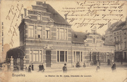 Carte Postale Bruxelles Saint Josse La Station Chaussée De Louvain - St-Joost-ten-Node - St-Josse-ten-Noode