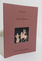 I108262 V Demostene - Terza Filippica - Sellerio 1992 - Sociedad, Política, Economía