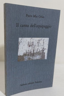 I108276 V Pierre Mac Orlan - Il Canto Dell'equipaggio - Sellerio 1996 - Novelle, Racconti